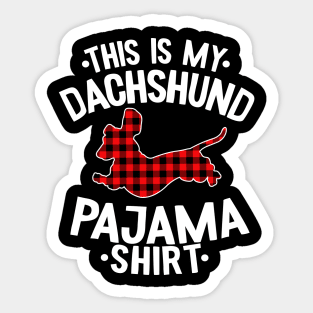 This Is My Dachshund Pajama Shirt Funny Dachshund Sticker